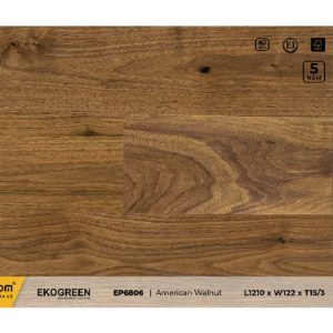 Sàn gỗ EP6806 American Walnut - Premium - 15/3mm. ĐVT: m2